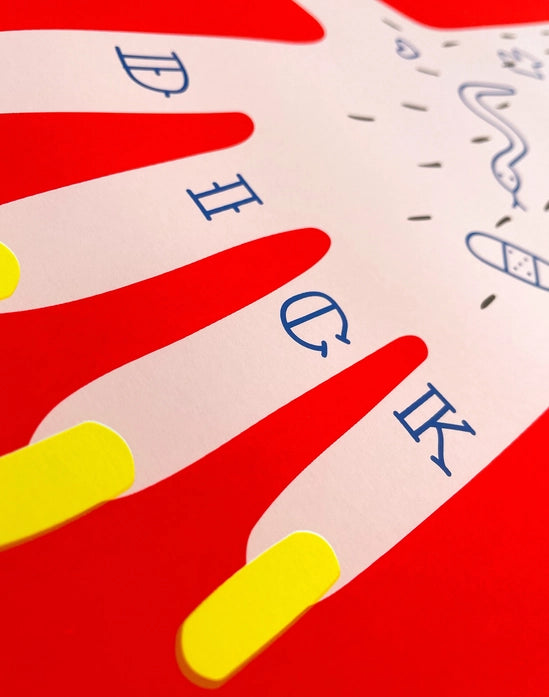 Playful hand-illustration with yellow nails and humorous tattoos on pink skin, bold red background – Nailed it hand by Dicks Don’t Lie, limited edition screenprint.