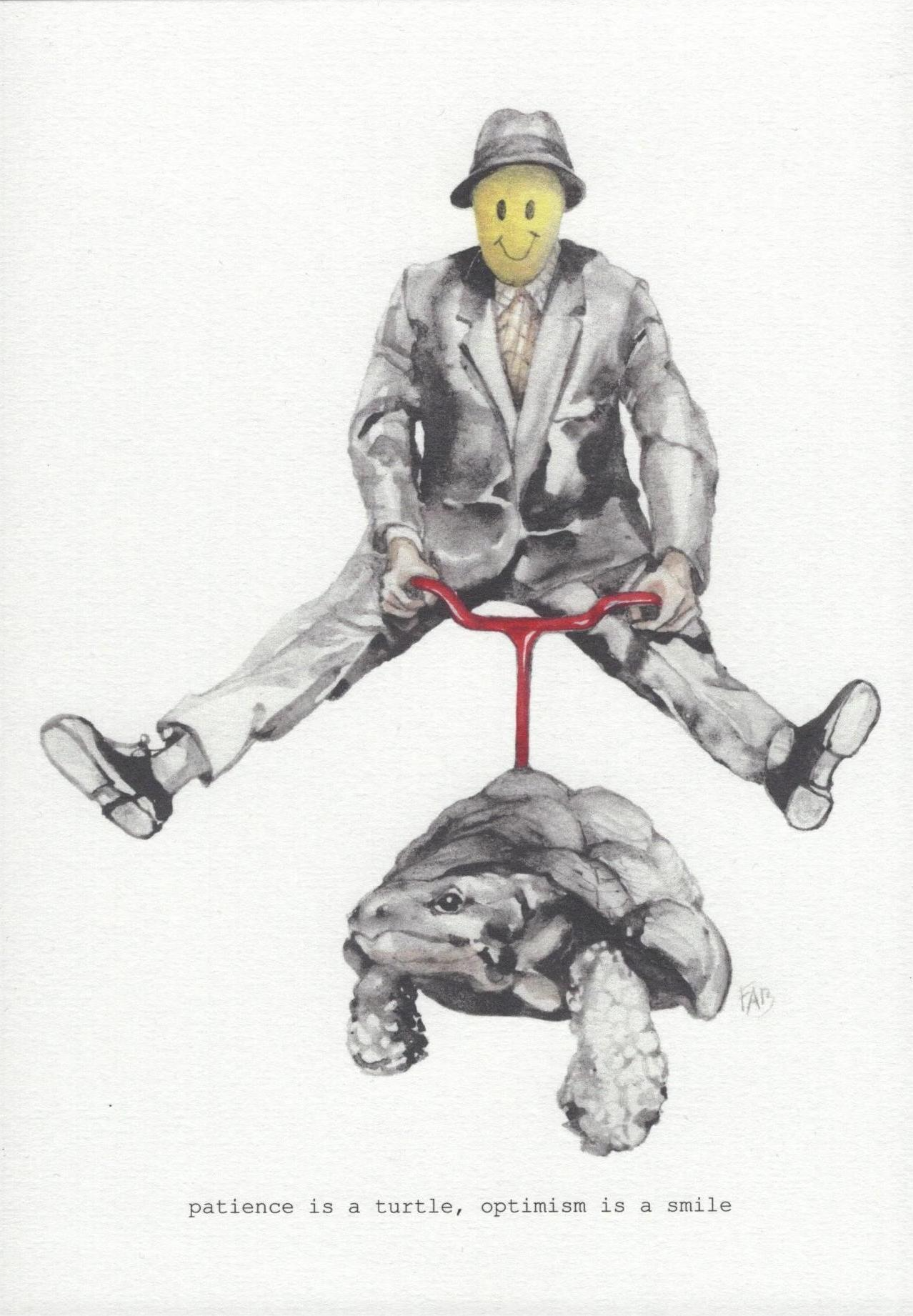 A5 art print of a surreal scene showing a man with a yellow smiley face riding a turtle, illustrated by Belgian artist FAB – symbolic illustration about patience and optimism with a poetic caption