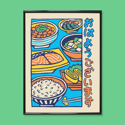 Japanese Breakfast art print by Yeaaah! Studio from the “Umami” collection, depicting miso soup, grilled salmon, rice, tamagoyaki, natto, and pickled vegetables, with the phrase おはようございます (“good morning”) in retro Japanese illustration style. Printed in France on 300g Old Mill Premium White paper, available in 30x40 cm