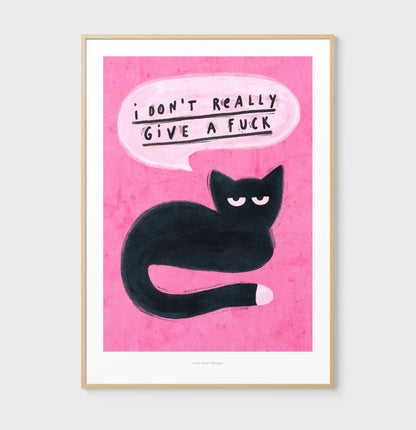 Whimsical art print of a black cat with attitude and the phrase “I don't really give a fuck” on a pink background, modern illustration by Just Cool Design, A4 giclée print on 230g matte paper.