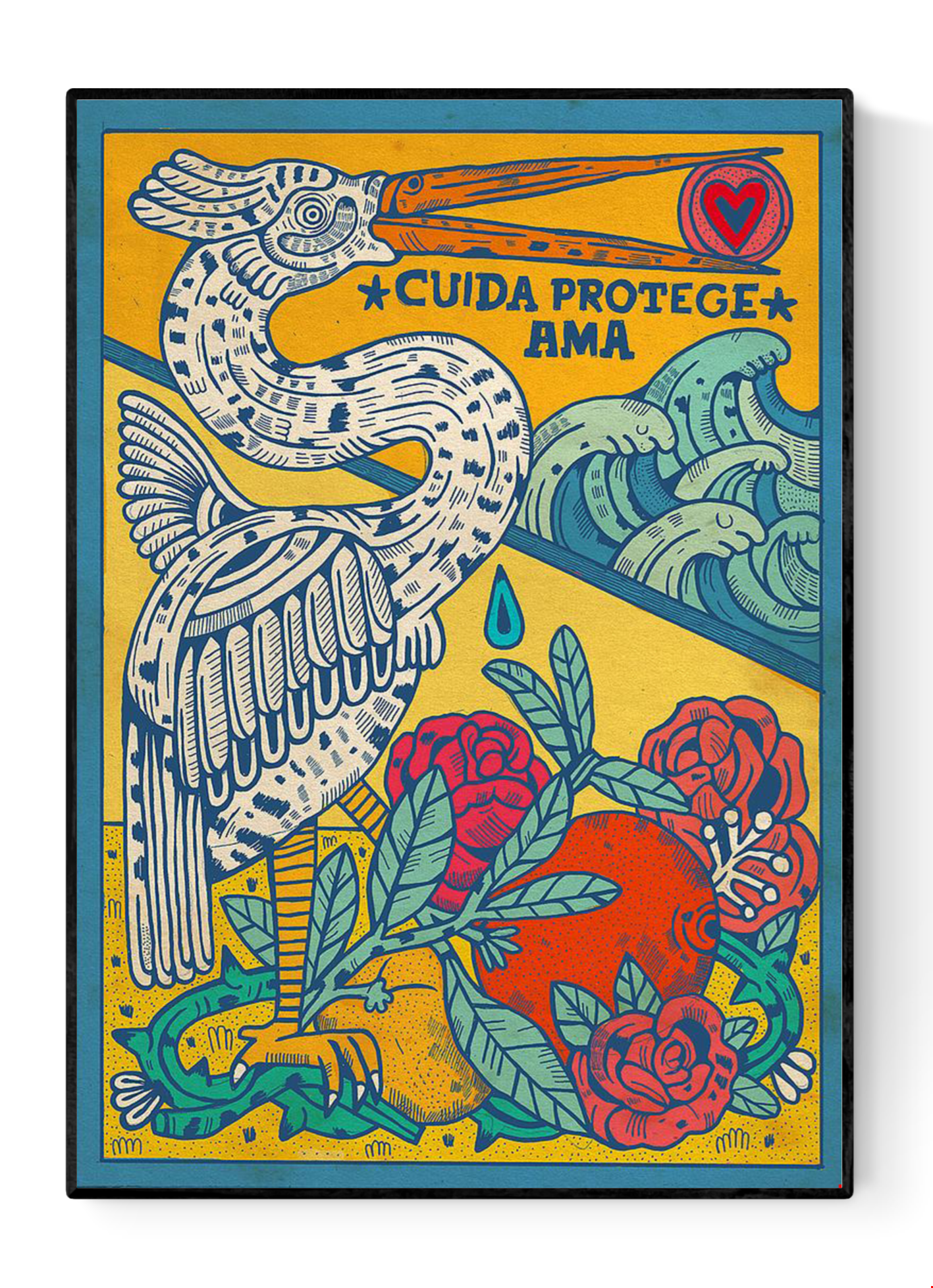 Cuida Protege Ama by Asis Percales – A3 art print with bold bird, waves, roses, and fruits in circus and tattoo-inspired Spanish illustration, colorful symbolic artwork.