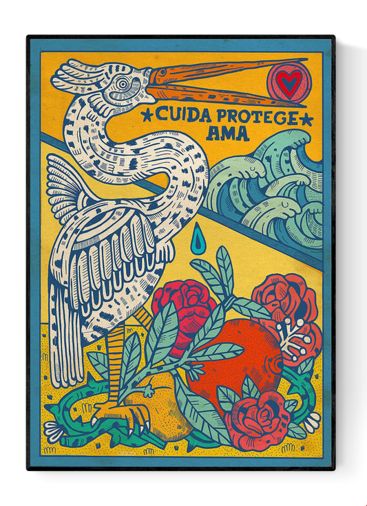 Cuida Protege Ama by Asis Percales – A3 art print with bold bird, waves, roses, and fruits in circus and tattoo-inspired Spanish illustration, colorful symbolic artwork.