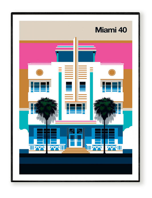 Miami 40 by Bo Lundberg – 30x40 cm retro art print inspired by Miami’s Art Deco architecture. Bold vector illustration in pink, blue, and gold tones with palm trees, capturing vintage glamour and modern minimalism.