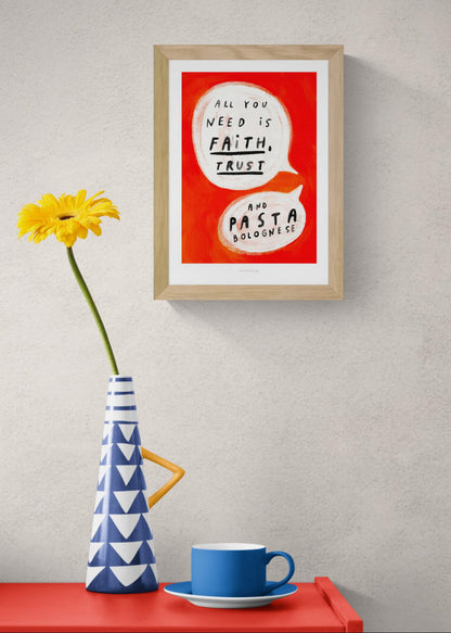A4 art print “Faith, Trust & Pasta” by Just Cool Design, bold red typographic illustration with humorous message, modern kitchen wall art.