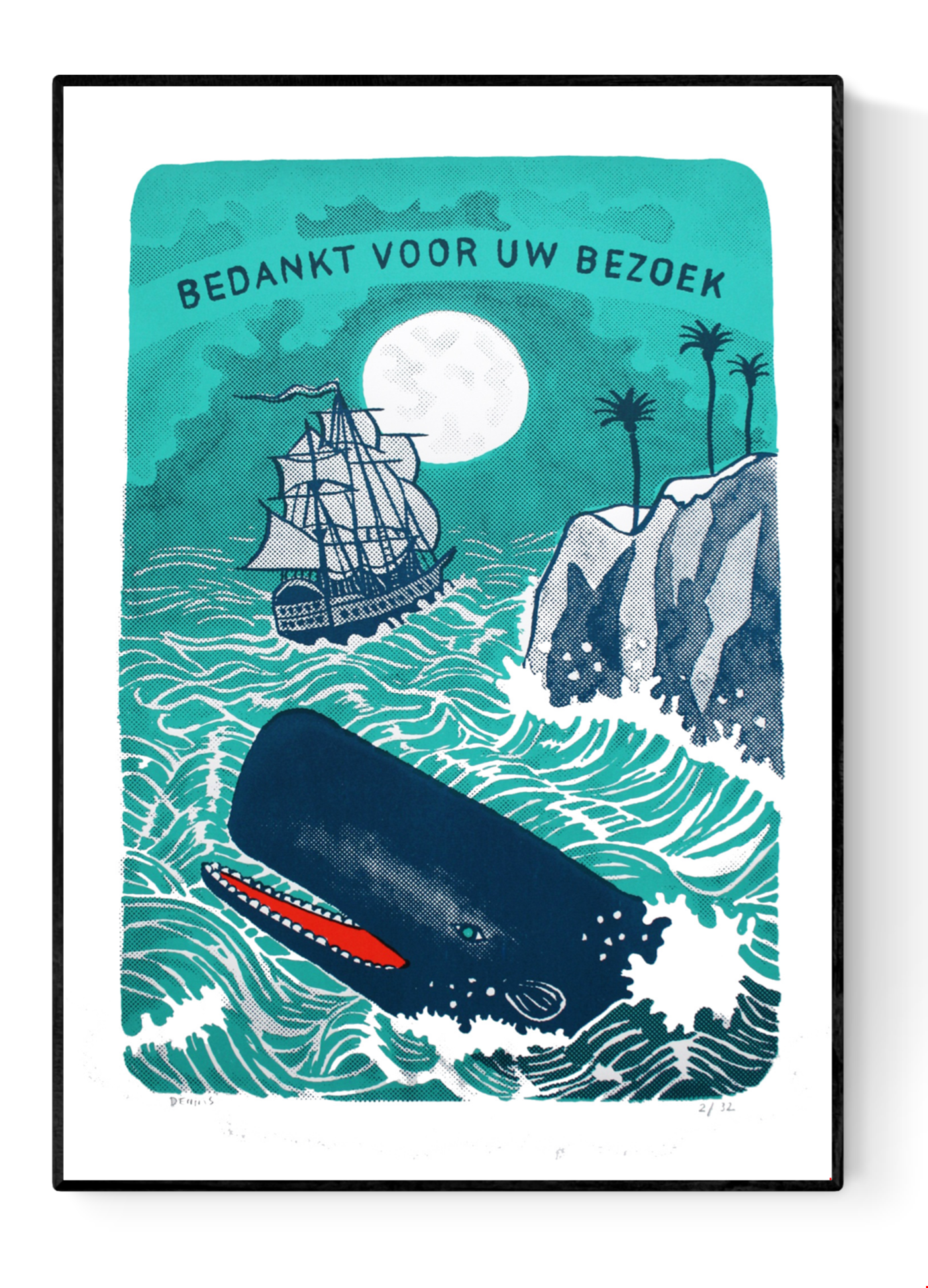 Limited edition 3-colour screen print by Belgian illustrator Dennis Dellaert featuring a large blue whale emerging from bright turquoise waves, a vintage sailing ship under a full moon, rocky cliffs with palm trees, and the text ‘Bedankt Voor Uw Bezoek’ in a bold retro style; vibrant 50×70 cm nautical artwork with playful storytelling.
