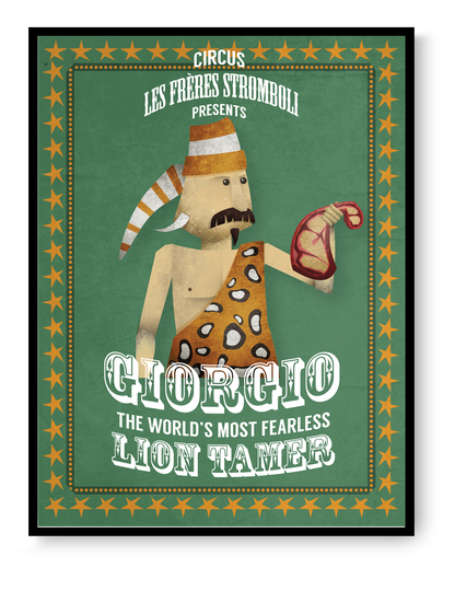 Giorgio Stromboli art print by Studio Frits showing a vintage circus lion tamer illustration in a playful poster style.