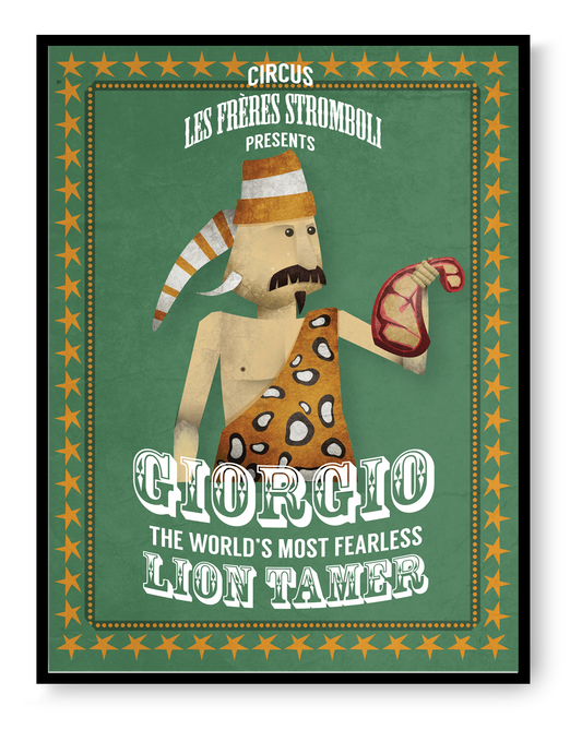 Giorgio Stromboli art print by Studio Frits showing a vintage circus lion tamer illustration in a playful poster style.