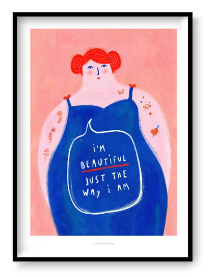Colorful feminist illustration of a confident woman with red hair and a blue dress, featuring the message “I’m beautiful just the way I am”, body positivity art print by Just Cool Design.