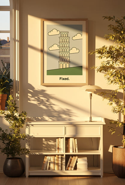 Minimalist illustration of the Leaning Tower of Pisa standing straight with the word “Fixed.”, conceptual risograph art print by Studio Stoutpoep.