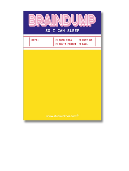 Bright yellow A6 notepad titled “Braindump so I can sleep” by Studio Inktvis, with checkboxes for tasks and ideas, ideal for mental clarity and night-time planning, printed in the Netherlands.
