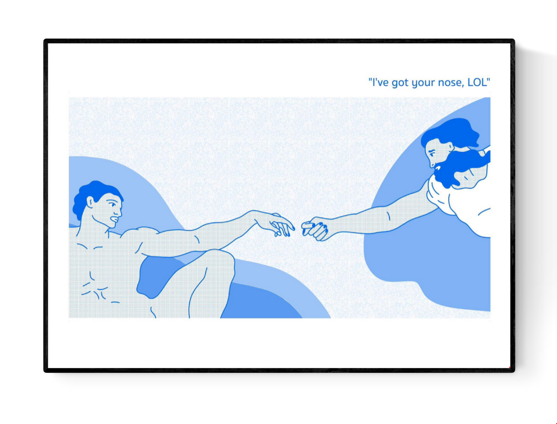 Humorous art print parodying Michelangelo’s Creation of Adam, with God holding Adam’s nose and the text “I’ve got your nose, LOL” – risograph A3 print by Studio Stoutpoep, Belgium.