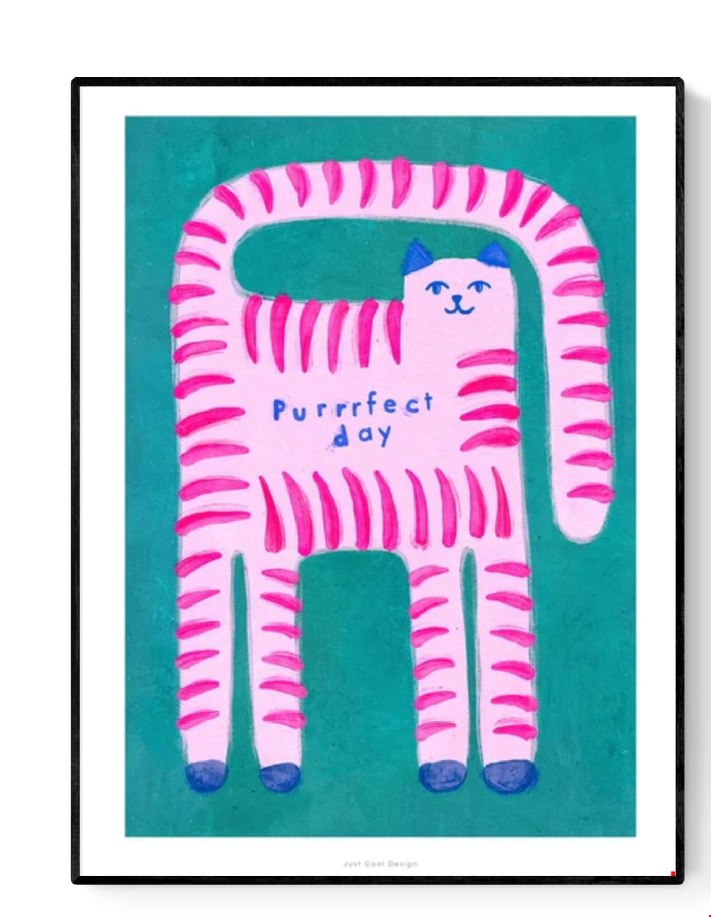 Playful pink striped cat with “Purrrfect day” text on teal background – Purrrfect day by Just Cool Design, A5 giclée print made in Spain.