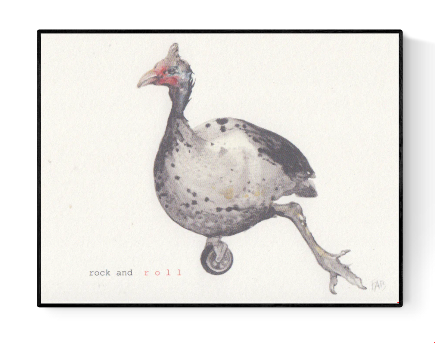 Surrealist illustration of a spotted guinea fowl balancing on a single wheel with the phrase "rock and roll" – small format art print by Belgian artist FAB, A6 size on textured paper.