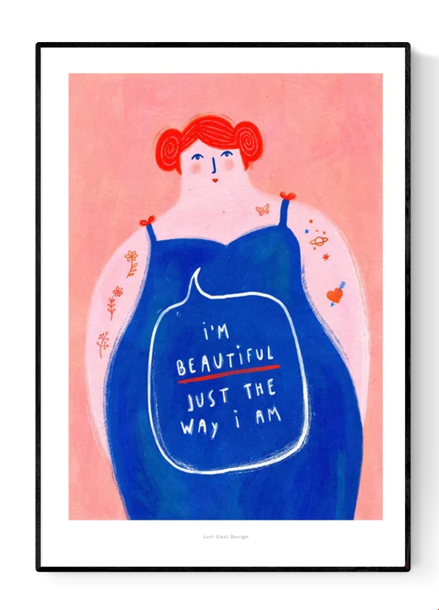 Bold and colorful illustration of a curvy woman with red hair confidently saying “I’m beautiful just the way I am” – empowering A4 art print by Just Cool Design.
