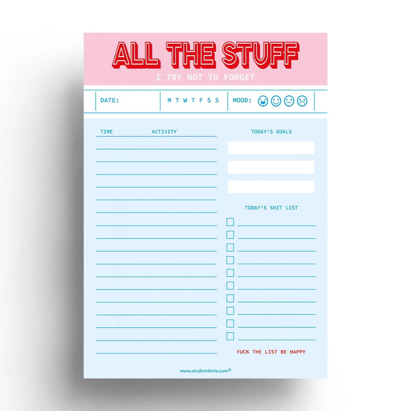 Funny and colorful A5 notepad with bold red and pink lettering, including to-do lists, goals, mood tracker and humorous sections like "Today’s Shit List" – designed by Dutch brand Studio Inktvis and printed in the Netherlands.