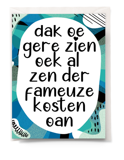 greeting card - Tante Colette - oek al zen der fameuze kosten oan