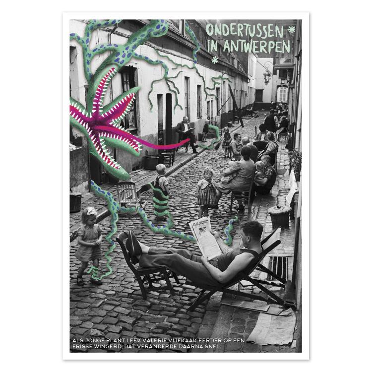 Playful Ondertussen in Antwerpen postcard by Gert Paenen of Studio Frits. A surreal green and pink plant-like monster with twisting tentacles invades a vintage black-and-white Antwerp street scene, blending everyday life with whimsical fantasy and quirky artistic humor.