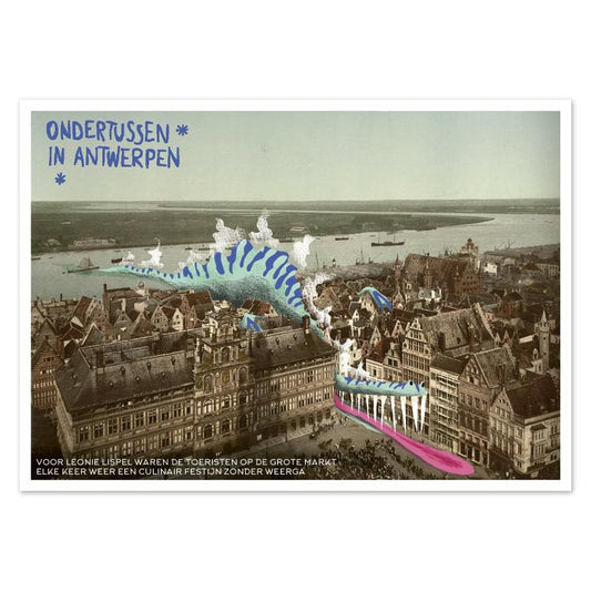 Playful illustrated postcard Ondertussen in Antwerpen by Gert Paenen of Studio Frits. Set over Antwerp’s Grote Markt with a view of the Scheldt River, the artwork features a giant blue and pink dragon weaving through the rooftops, blending vintage city photography with imaginative fantasy.