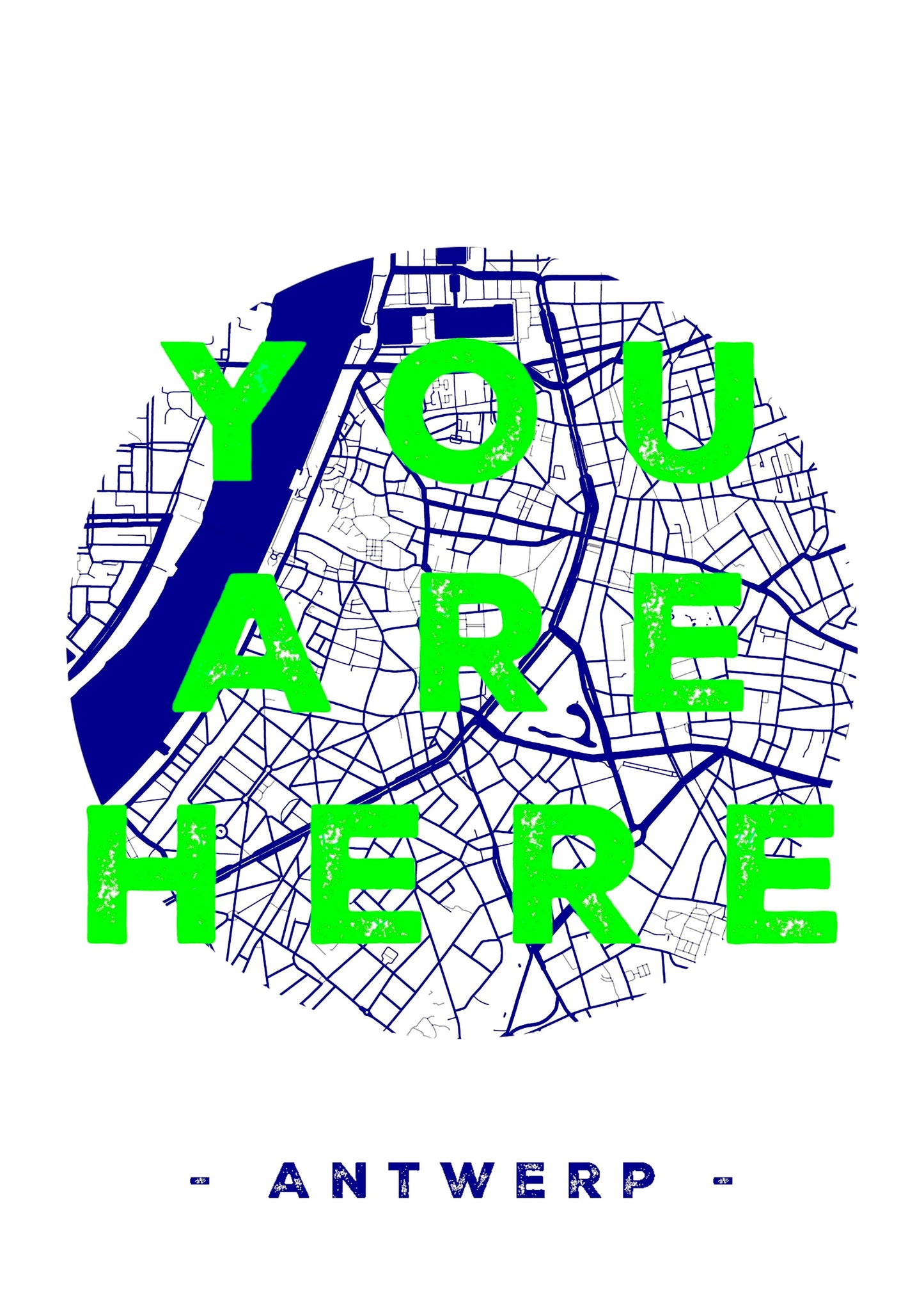Handmade A3 screen print titled “You Are Here” by De Zeverij, featuring a blue-and-white map of Antwerp with bold green typography, modern graphic wall art printed in Belgium for contemporary interiors.